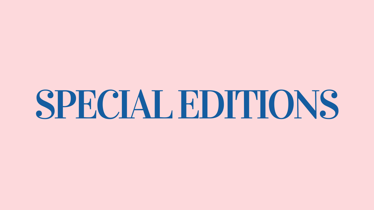 Special Editions