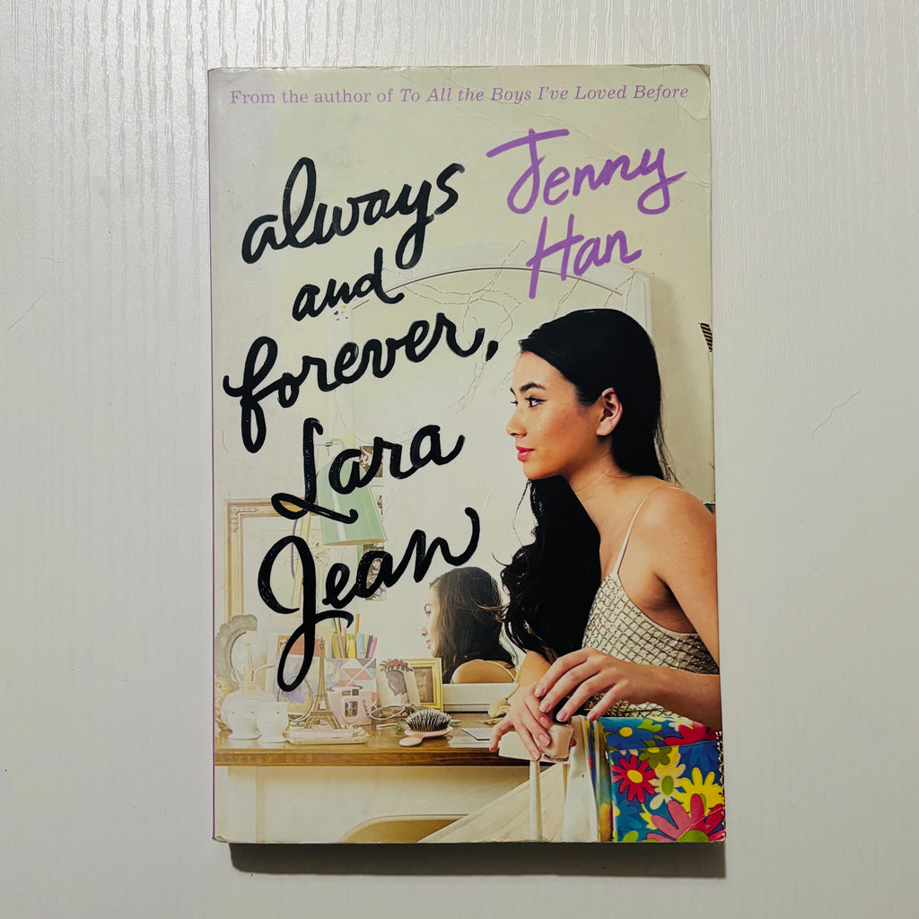 Always and Forever, Lara Jean by Jenny Han