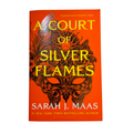 A Court of Silver Flames by Sarah J. Maas