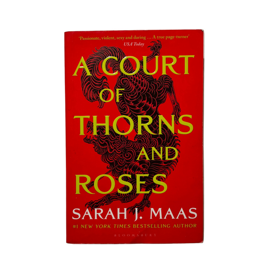 A Court of Thorns and Roses by Sarah J. Maas