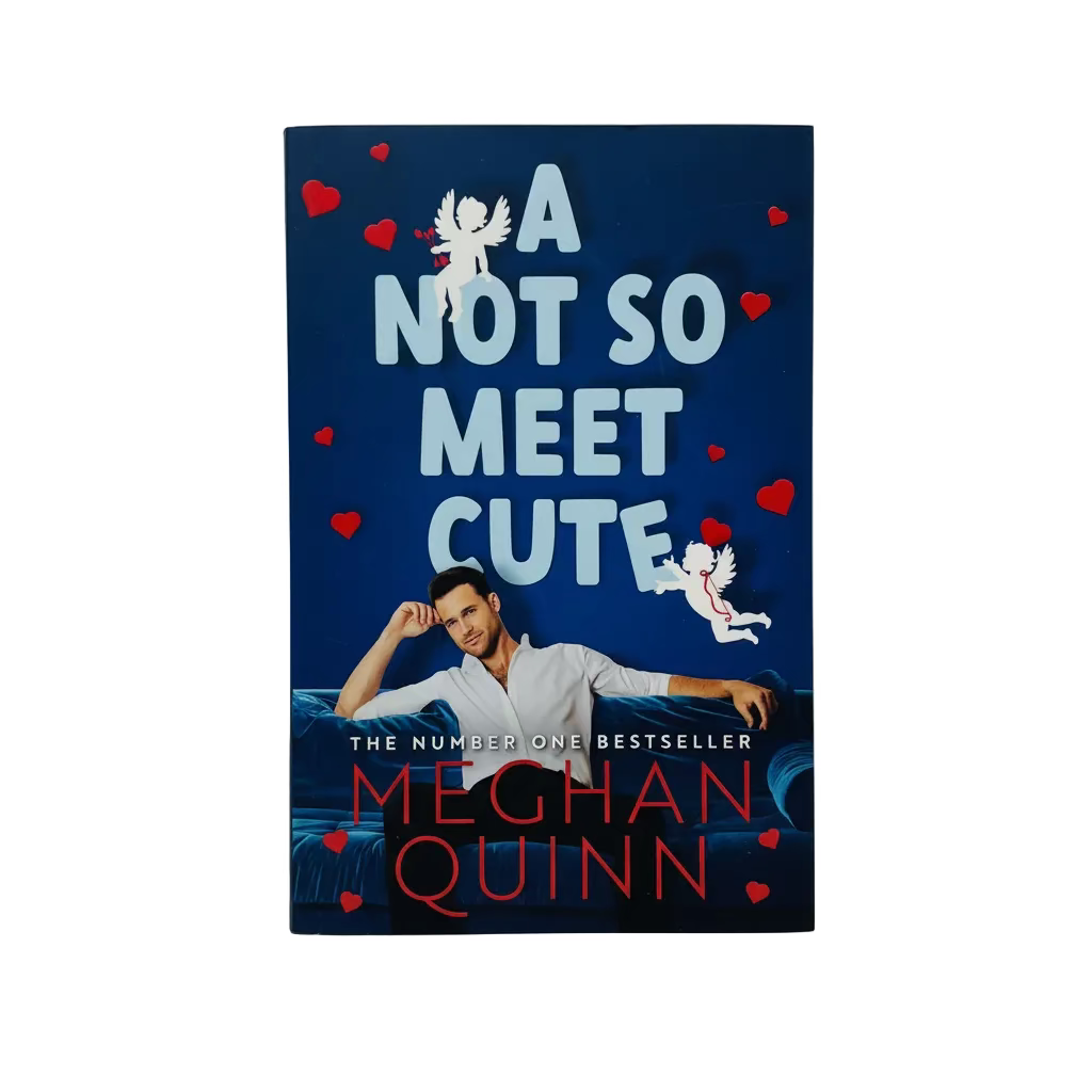 A Not So Meet Cute by Meghan Quinn