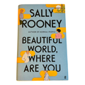 Beautiful World, Where Are You by Sally Rooney