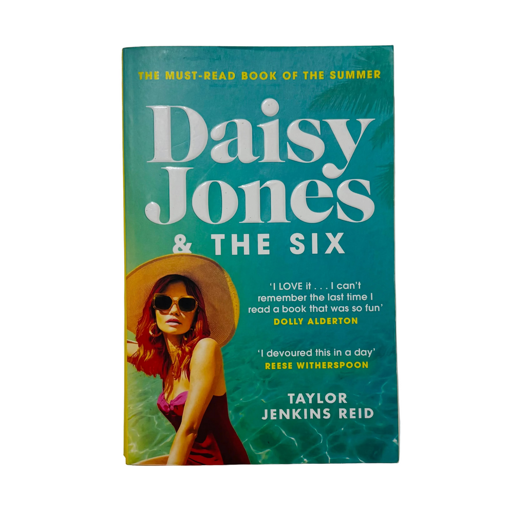 Daisy Jones & The Six by Taylor Jenkins Reid