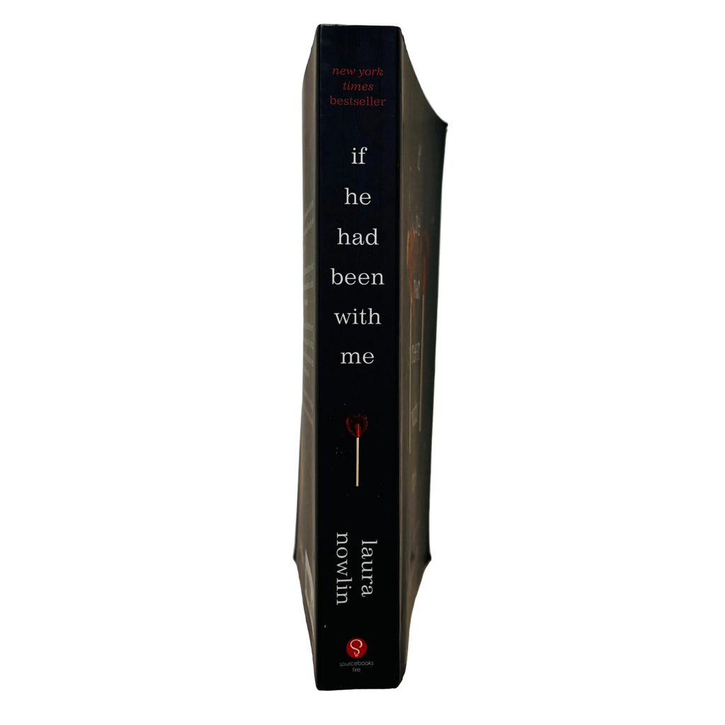 If He Had Been With Me by Laura Nowlin