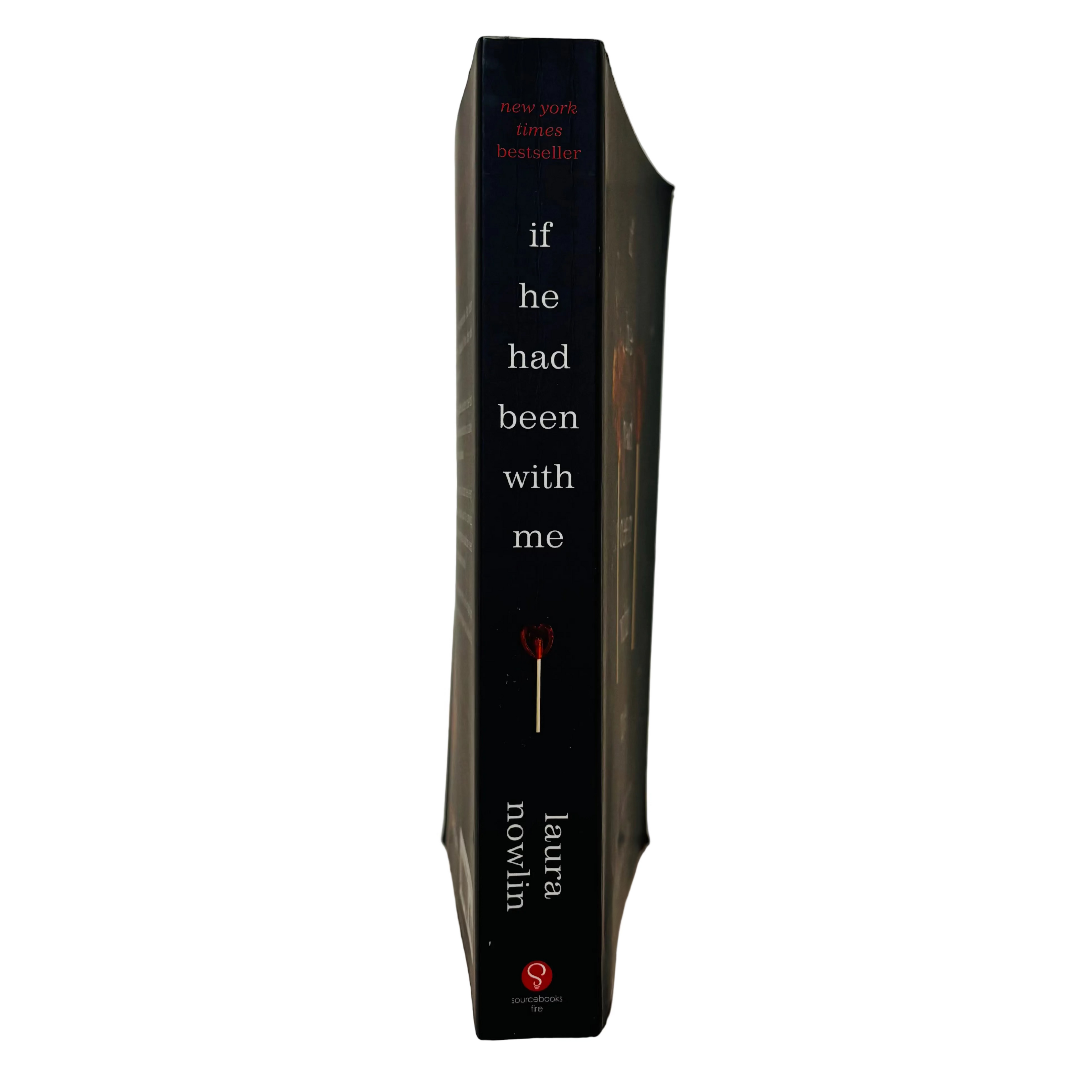If He Had Been With Me by Laura Nowlin