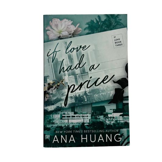 If Love Had a Price by Ana Huang