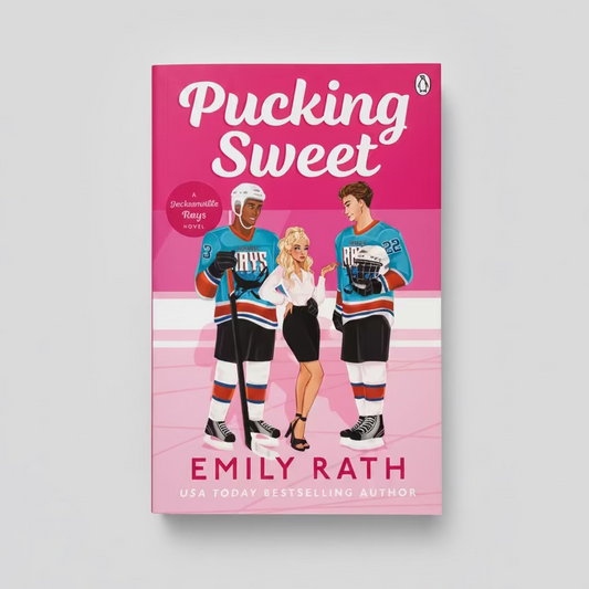 Pucking Sweet by Emily Rath