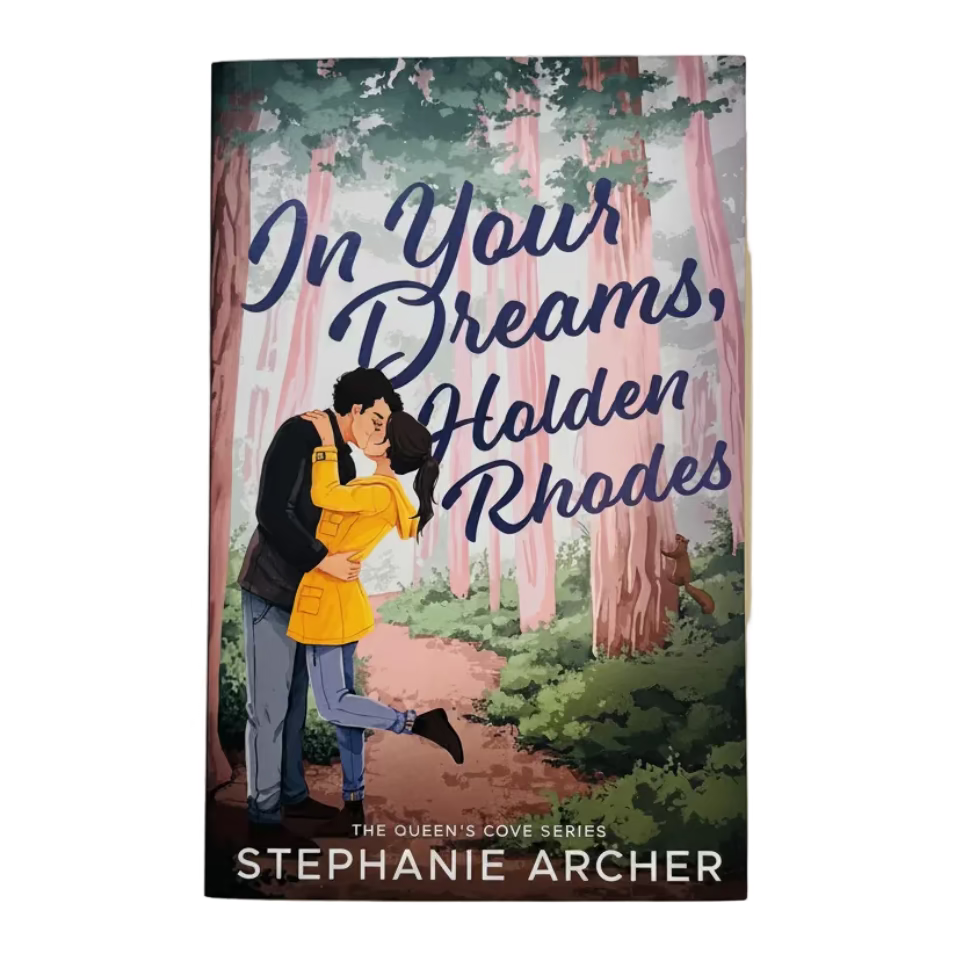 In Your Dreams, Holden Rhodes by Stephanie Archer