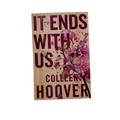 It Ends With Us by Colleen Hoover