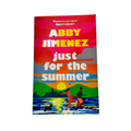 Just For the Summer by Abby Jimenez