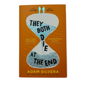 They Both Die at the End by Adam Silvera