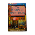 The Pumpkin Spice Cafe by Laurie Gilmore