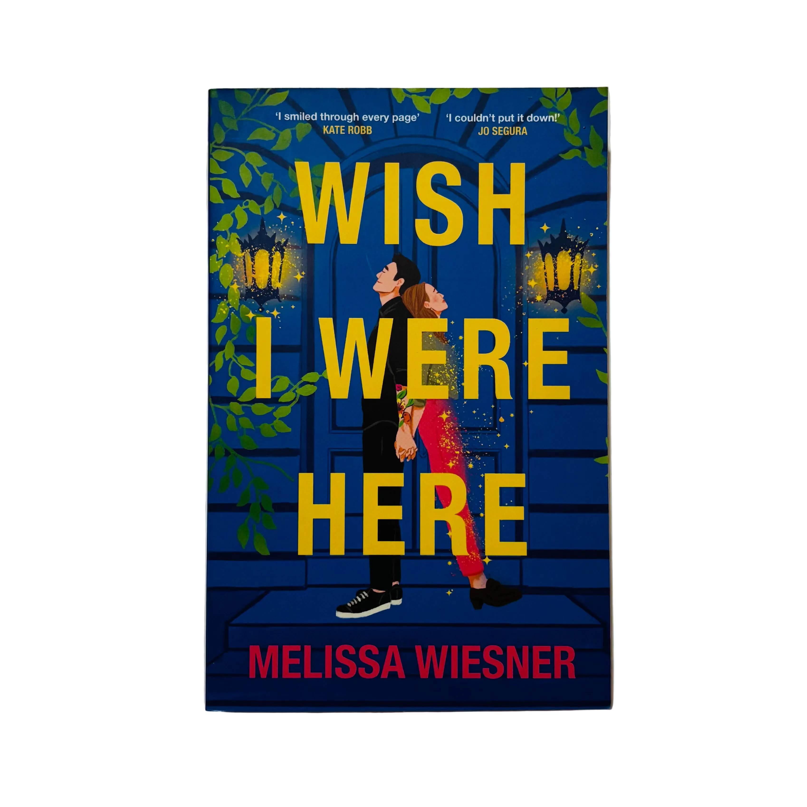 Wish I Were Here by Melissa Wiesner