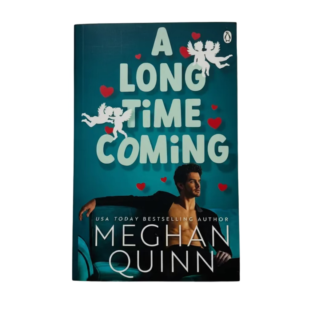 A Long Time Coming by Meghan Quinn
