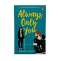 Always Only You by Chloe Liese