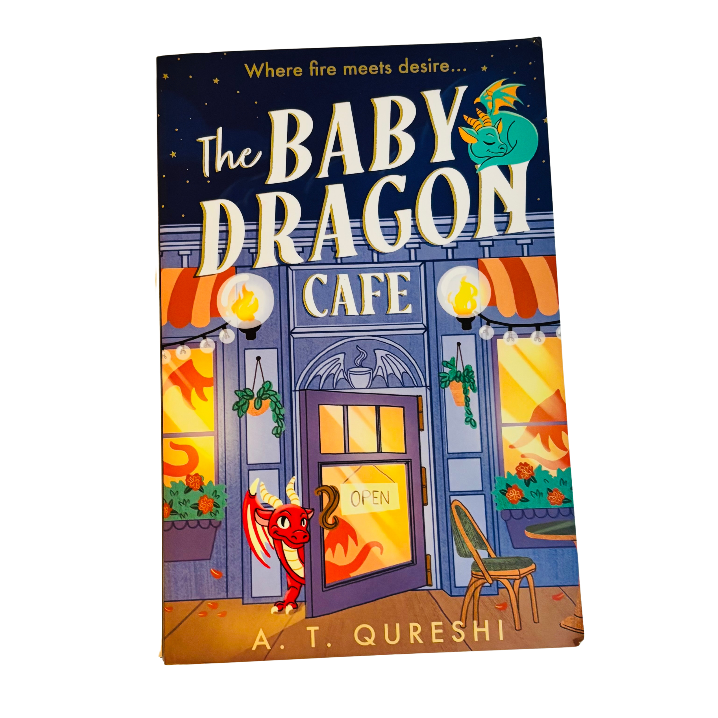 The Baby Dragon Cafe by A. T. Qureshi