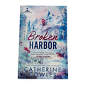 Broken Harbor by Catherine Cowles