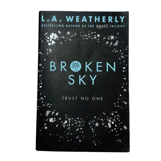 Broken Sky by L.A. Weatherly