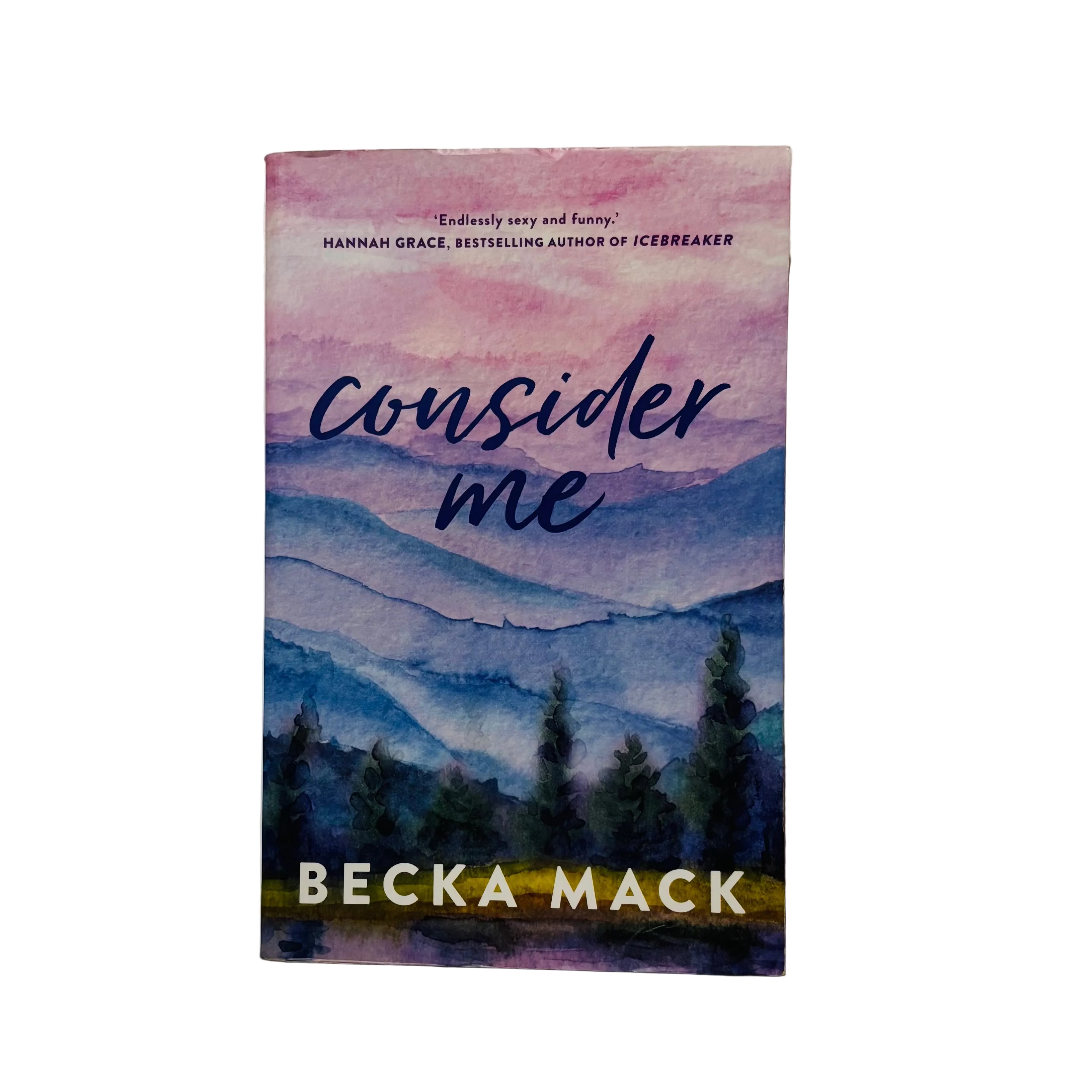Consider Me by Becka Mack