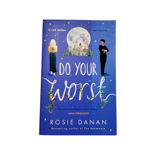 Do Your Worst by Rosie Danan