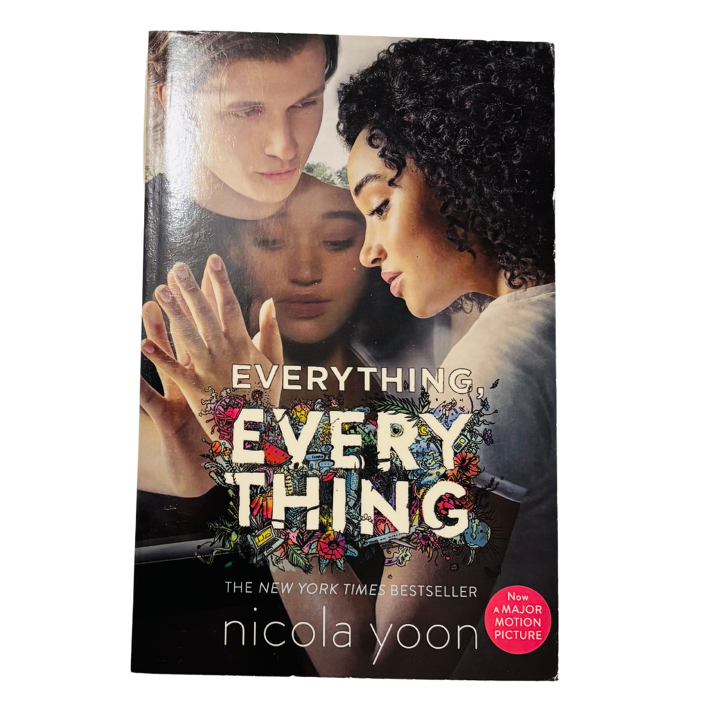 Everything, Everything by Nicola Yoon