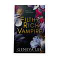 Filthy Rich Vampire by Geneva Lee