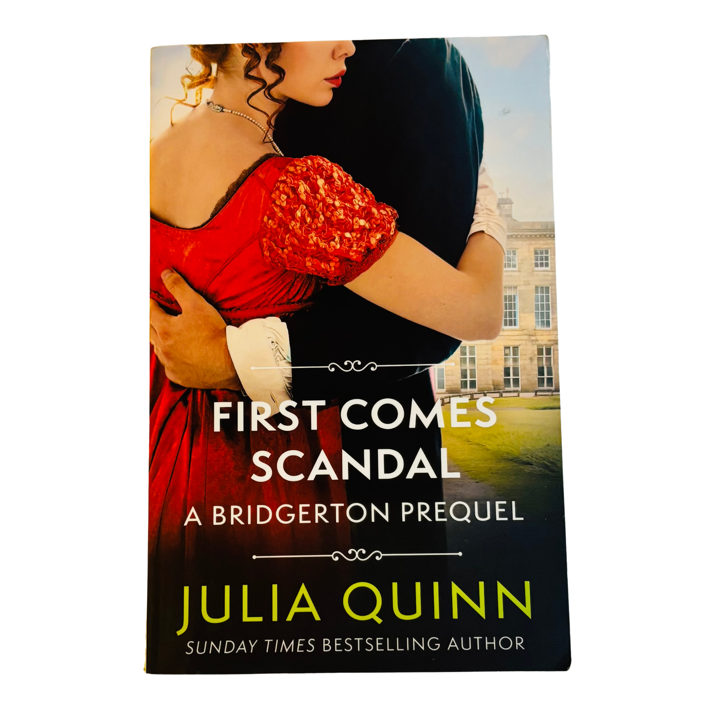 First Comes Scandal (Bridgerton) by Julia Quinn