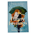 Funny Feelings by Tarah Dewitt