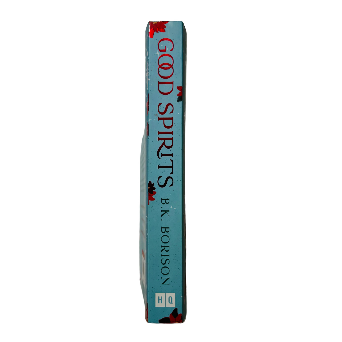 Good Spirits by B. K. Borison