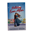Holiday Ever After by Hannah Grace