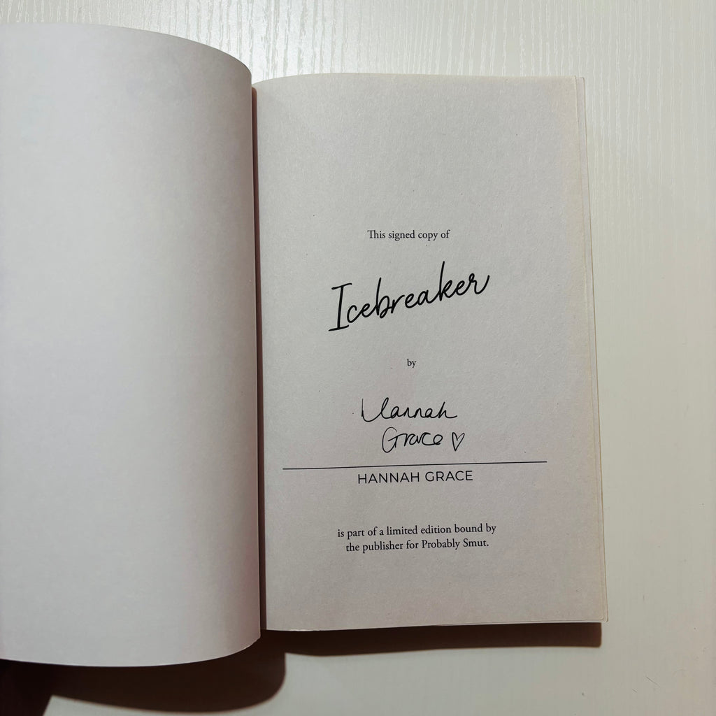 Icebreaker (Probably Smut Special Edition, Signed) by Hannah Grace