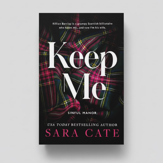 Keep Me by Sara Cate