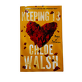 Keeping 13 by Chloe Walsh