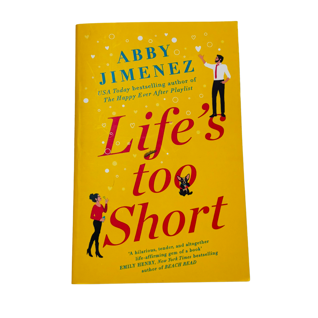 Life's Too Short by Abby Jimenez