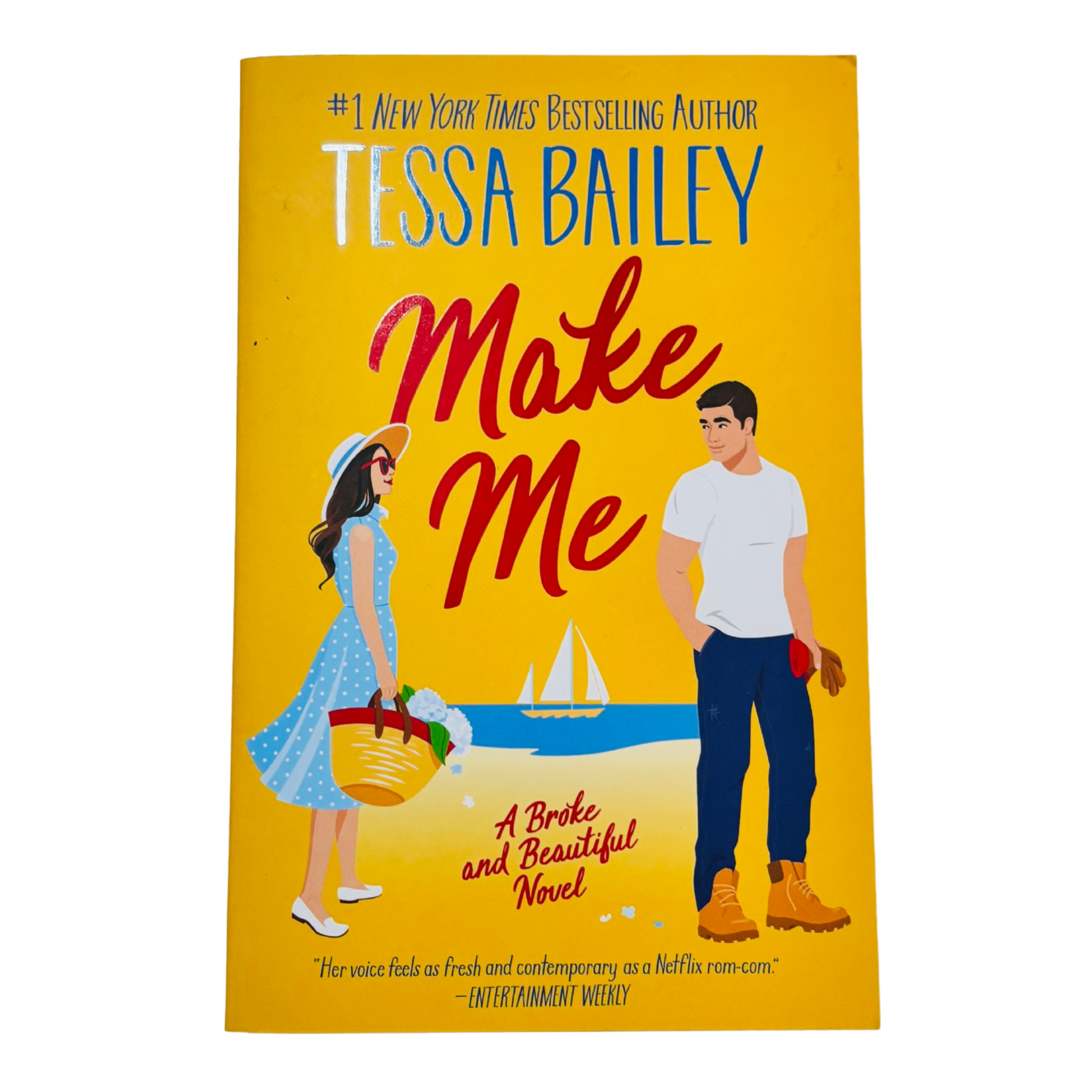 Make Me by Tessa Bailey