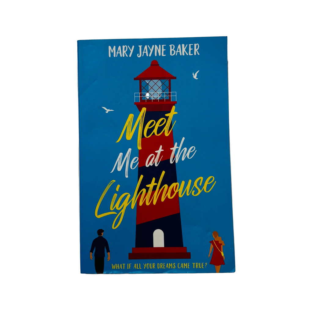 Meet me at the Lighthouse by Mary Jayne Baker