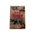 My Dark Romeo by Parker S. Huntington & L.J. Shen