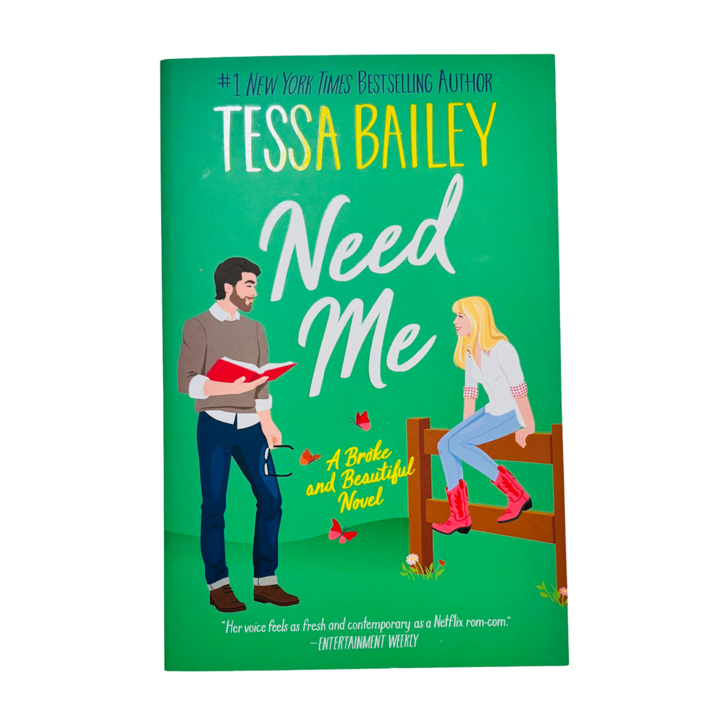 Need Me by Tessa Bailey