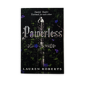 Powerless by Lauren Roberts