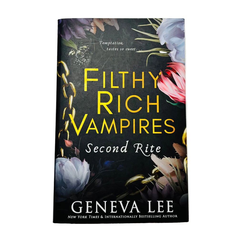 Filthy Rich Vampires: Second Rite by Geneva Lee
