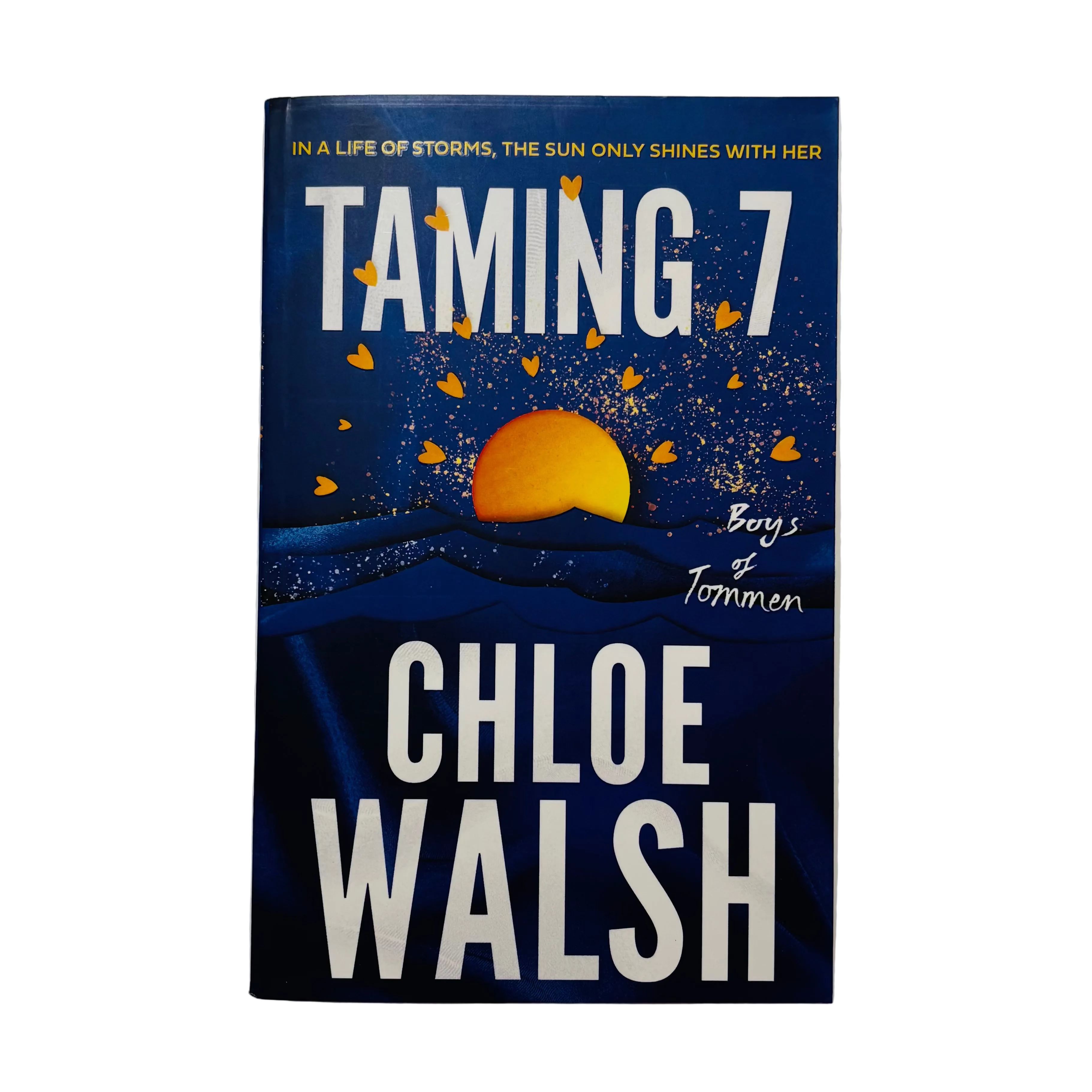 Taming 7 by Chloe Walsh