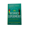 The Intimacy Experiment by Rosie Danaan