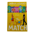 The Match by Sarah Adams