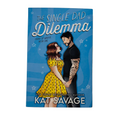 The Single Dad Dilemma by Kat Savage