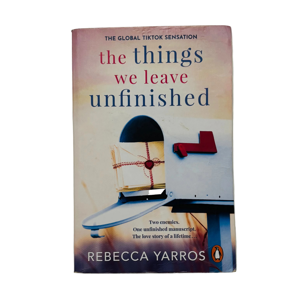 The Things We Leave Unfinished by Rebecca Yarros
