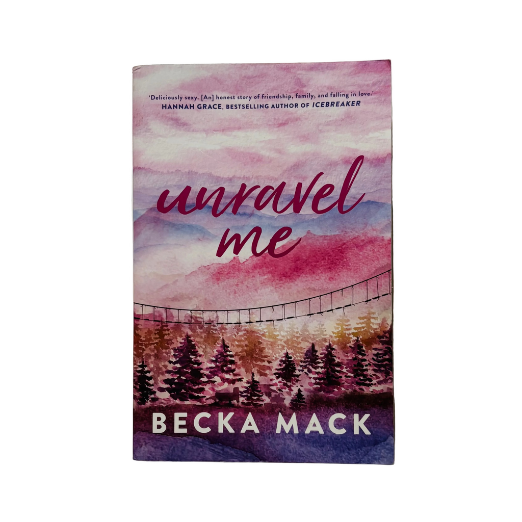 Unravel Me by Becka Mack
