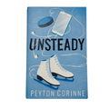 Unsteady by Peyton Corinne