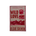 Wild Love by Elsie Silver