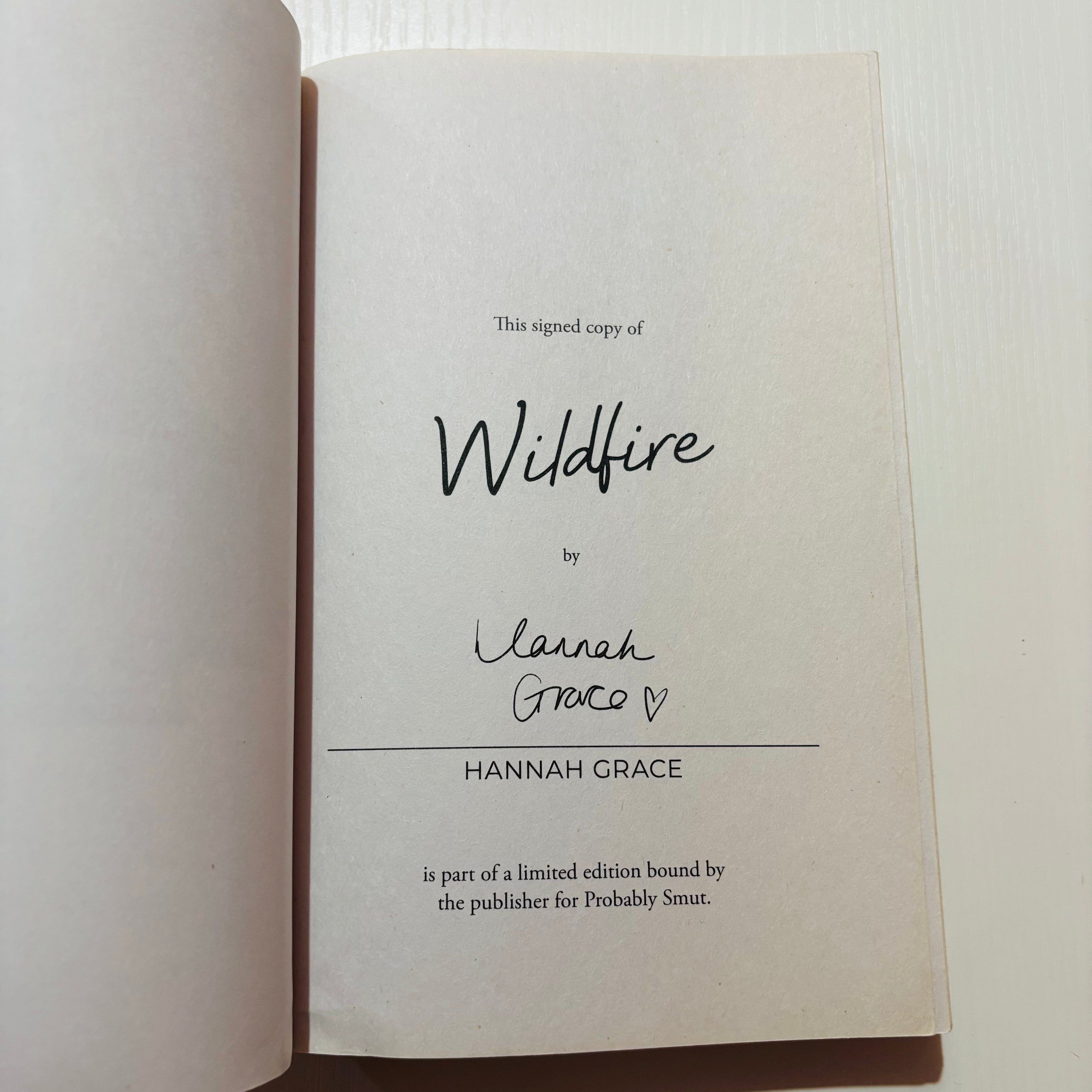 Wildfire (Probably Smut Special Edition, Signed) by Hannah Grace